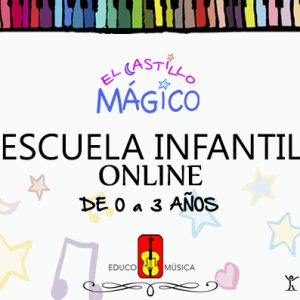 Bono quincenal ~ Escuela infantil online (0-3 años)