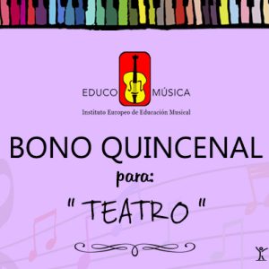 Bono quincenal ~ Taller de Teatro