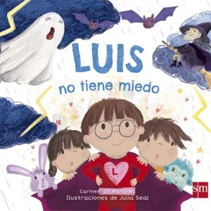 Luis no tiene miedo