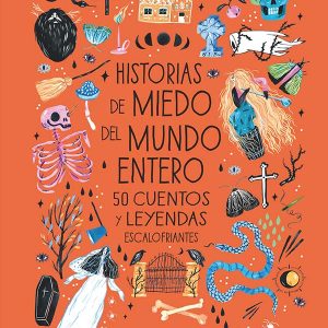 Historias de miedo del mundo entero