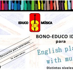 Bono Educo Idiomas ~ Inglés jugando con la música