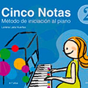 Cinco notas, 2. Método de iniciación al piano, 6-7 años