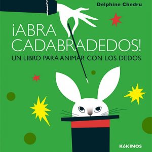 ¡ABRACADABRADEDOS!