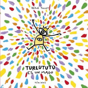 Turlututú es un mago
