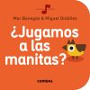 ¿Jugamos a las manitas? - Colección La Cereza