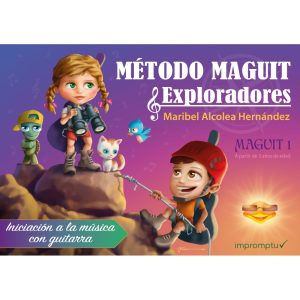 Método de guitarra Maguit 1: Exploradores